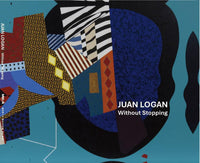 Juan Logan Without Stopping